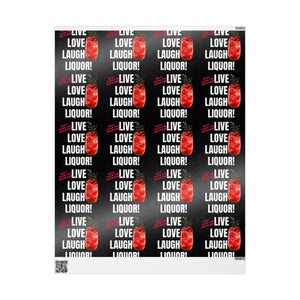 Live Love Laugh Liquor Wrapping Papers